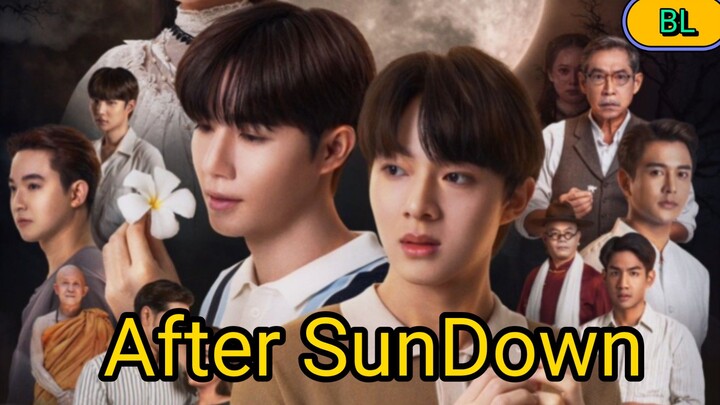 (BL) After sundown Thai Movie(2024)