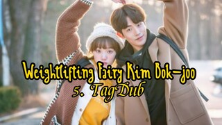 5- Weightlifting Fairy Kim Bok-joo / TagDub kdrama ✔️💯
