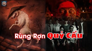 Rùng rợn về câu chuyện Chó đội nón mê hay Quỷ Cẩu │2T Khám Phá