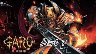 Garo : The Carved Seal of Flames [Part 7] ซับไทย