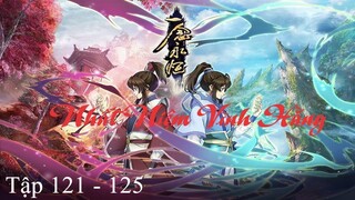 Nhất Niệm Vĩnh Hằng Tập 121 - 125