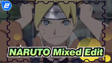 [NARUTO/Epic]Naruto Uzumaki&Uzumaki Boruto&Sasuke Uchiha-Mixed Edit Of Boruto&Shippuden_2