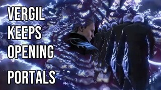 Vergil keeps opening P̴̥̭͍̾Ơ̵̲͖͝R̷̰̓T̴̳̄ͅA̶̘̣̍L̸̗̗̒̊̀Ş̷̩̙̌͝ (DMC 5 Memes)