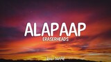 Alapaap - Eraserheads (Lyrics)