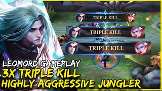 HIGHLY AGGRESSIVE JUNGLER | 3X TRIPLE KILL LEOMORD