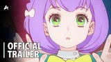 Story of a Girl that was Unable to Become a Mage. - Official Trailer