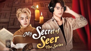 MY SECRET OF SEER (THAI MOVIE) EP02 SUB INDO