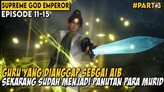 DULU DIANGGAP SEBAGAI GURU YANG GAGAL NAMUN KINI SUDAH BERBEDA - Donghua Supreme God Emperor Part 3