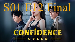 Confidence Queen S01 E12 Final Hindi Audio