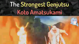The Strongest Genjutsu Koto Amatsukami