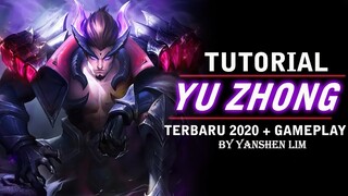 Tutorial cara pakai YU ZHONG TERBARU 2020 Mobile Legend Indonesia