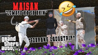 SINUBUKAN NAMIN KUNG BABAERO PA BA SI MAISAN *GONE WRONG* | GTA 5 RP