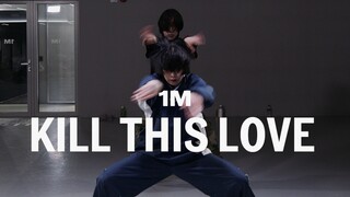【1M】Hyojin Choi x Dorocy 编舞《Kill This Love》