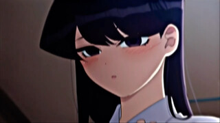 Thì ra Komi-san cũng ngại ngùng~