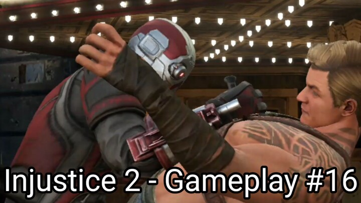 Injustice 2 - Gameplay #16 (#bestofbest #BstationGamers)