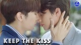 𝗧𝗵𝗮𝗿𝗻 ♡ 𝗧𝘆𝗽𝗲 │Keep The Kiss │BL ►  TharnType Story│ SONG SUB EN / ES / PT 👬 🌈