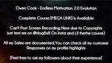 Owen Cook  course - Endless Motivation 2.0 Evolution download