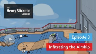 The Henry Stickmin Collection - Episode 3: Infitrating the Airship (Windows 10 Gameplay) [Subtitle]