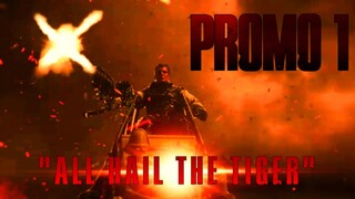 MESSIAH : Promo 1 - ALL HAIL THE TIGER | Directed By Samar | 26th April 2024 | 4K HDR