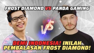Frost Diamond vs Panda Gaming (part 2): Pembalasan Frost Melawan Gamer Luar Negeri! | MRI PanSos Kap