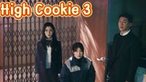 🇰🇷EP.3 High Cookie (2023)