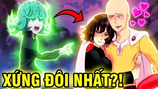 SAITAMA CÓ XỨNG VỚI FUBUKI?! | NHỮNG CẶP ĐÔI ĐƯỢC YÊU THÍCH NHẤT ONE PUNCH MAN