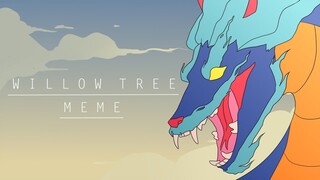 WILLOW TREE // MEME (70k THANKS)