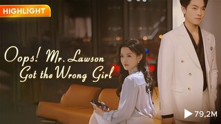 Pak OGI Istrimu Bukan Itu - Oops Mr Lawson Got The Wrong Girl Full Sub Indo