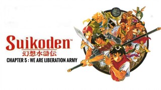 Suikoden I Playthrough Chapter 5 : We Are Liberation Army