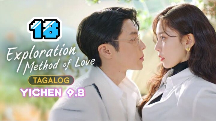 18)EPISODE [EXPLORATION METHOD OF LOVE]TAGALOG DUBBED