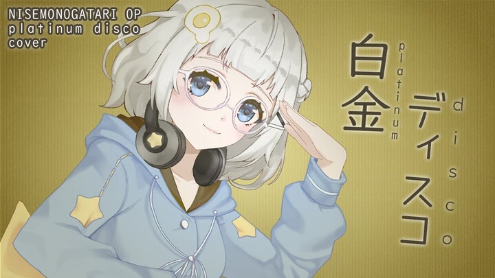 Platinum Disco Cover (Lagu Opening Anime Nisemonogatari) / Alia Adelia (Vtuber Indonesia)
