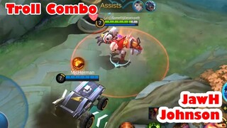 Jawhead Combo with Johnson haha