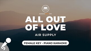 All Out Of Love - Air Supply (Female Key - Piano Karaoke)