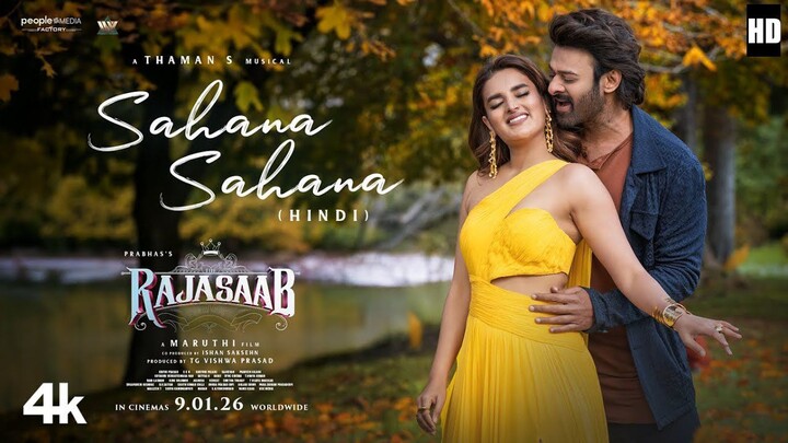 Sahana Sahana Song (Hindi) - The RajaSaab _ Prabhas _ Nidhhi _ Maruthi _ Thaman _ Vishal M _ Kumaar