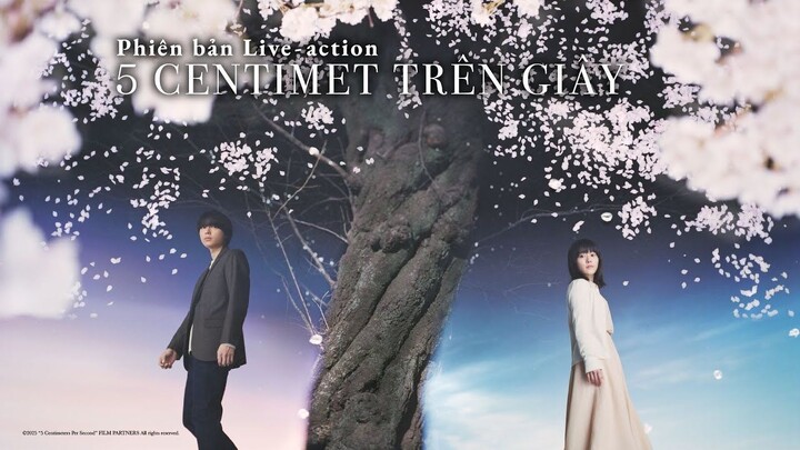 5 Centimet Trên Giây (Live Action) Full HD Vietsub