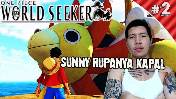 Mencari Kapal Sunny! - One Piece World Seeker Indonesia #2