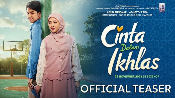 Baik Belum Tentu Diridhoi Allah | Cinta Dalam Ikhlas Official Trailer