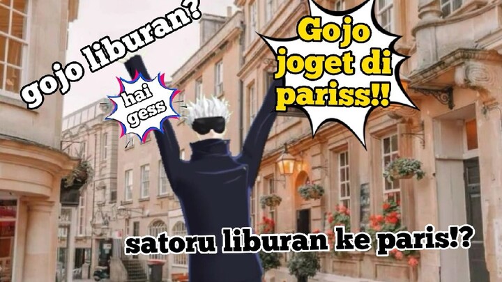 gojo satoru joget di paris???