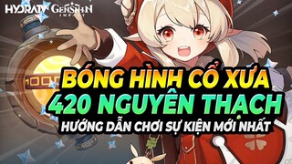 Hướng Dẫn Cách Chơi "Bóng Hình Cổ Xưa" Sắp Tới! 420 Nguyên Thạch, Free Nguyên Thạch Genshin Impact