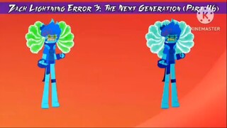 Zach Lightning Error 3: The Next Generation (Part 46)