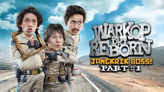 Warkop DKI Reborn Jangkrik Boss! Part 1 (2016) Indonesia