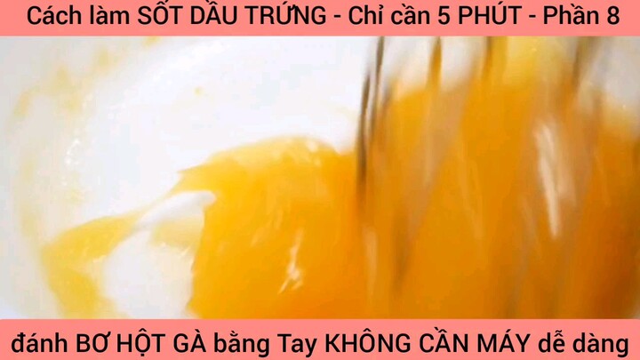 cách làm sốt dầu trứng chỉ trong 5 phút #8