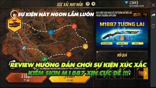 Garena Free Fire| Review chi tiết - Hướng dẫn cách chơi sự kiện xúc xắc hiệu quả cực dễ ra súng!