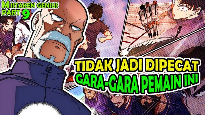 9️⃣ PELATIH INI TIDAK JADI DIPECAT GARA-GARA PEMAIN 16 TAHUN ❗❗ MISTAKEN GENIUS