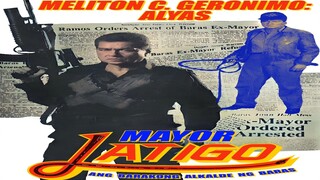 EDDIE GARCIA | MAYOR LATIGO (1991) FULL MOVIE