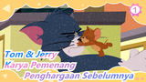 [Tom & Jerry] Karya Pemenang Penghargaan Sebelumnya_1