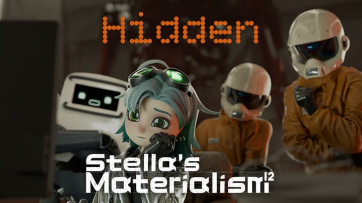 《Materialisme Stella¹²: Tersembunyi》