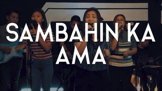 Kingdom Amplified Music - Sambahin Ka Ama (LIVE)