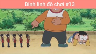 Binh linh đồ chơi phần 13