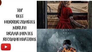 TOP BEST HORROR||ZOMBIES KOREAN DRAMA||MOVIES RECOMMENDATIONS||@kdramaWiz